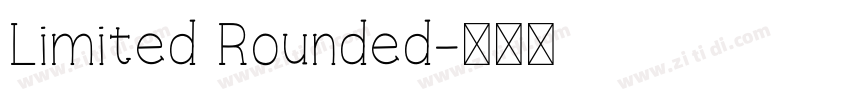 Limited Rounded字体转换